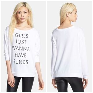 Leith Girls Just Want To Have Funds Long Sleeve XS